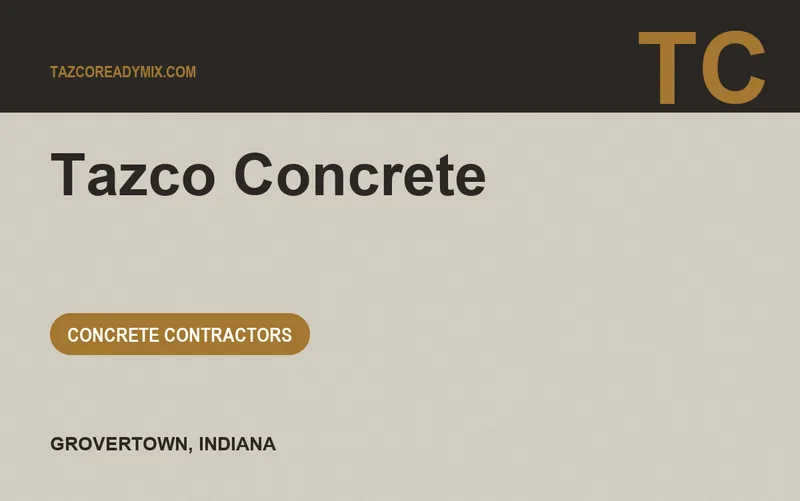Tazco Concrete in Grovertown, Indiana