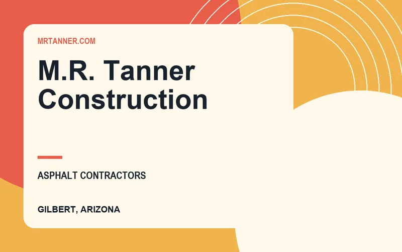 M.R. Tanner Construction in Gilbert, Arizona
