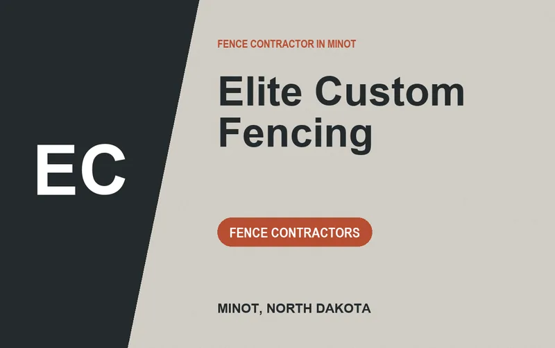 Elite Custom Fencing in Minot, North Dakota