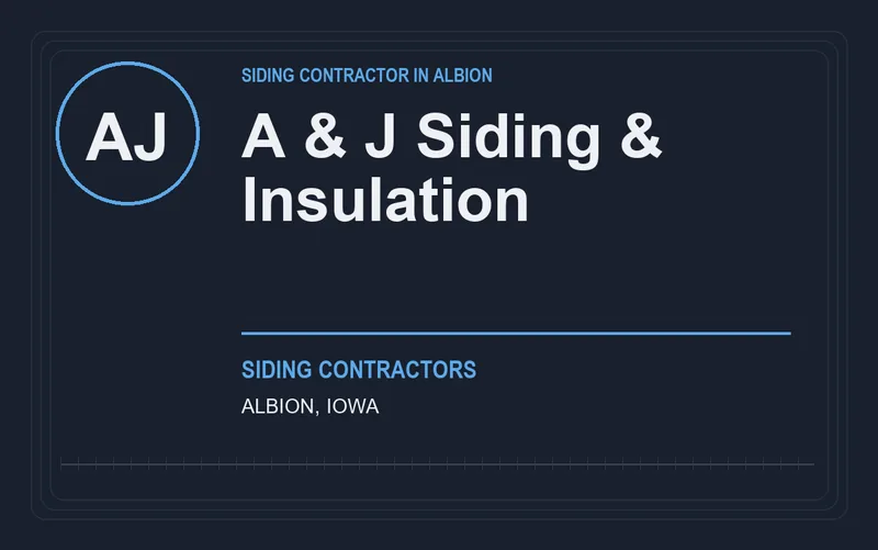 A & J Siding & Insulation in Albion, Iowa