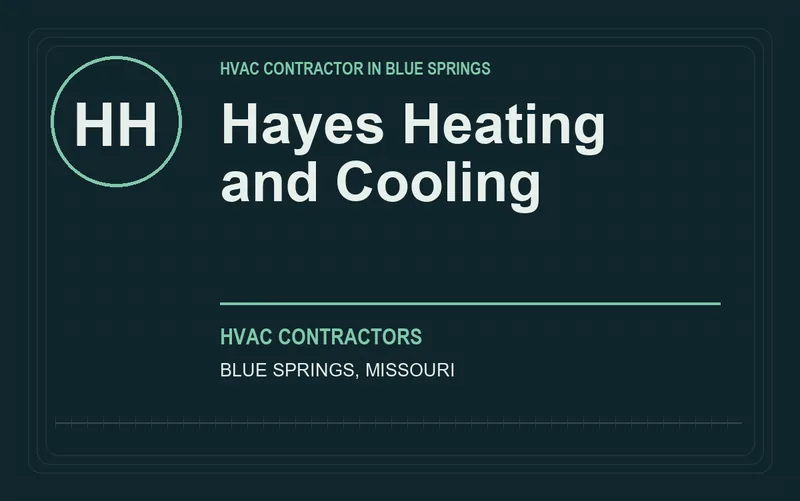 Hayes Heating and Cooling in Blue Springs, Missouri
