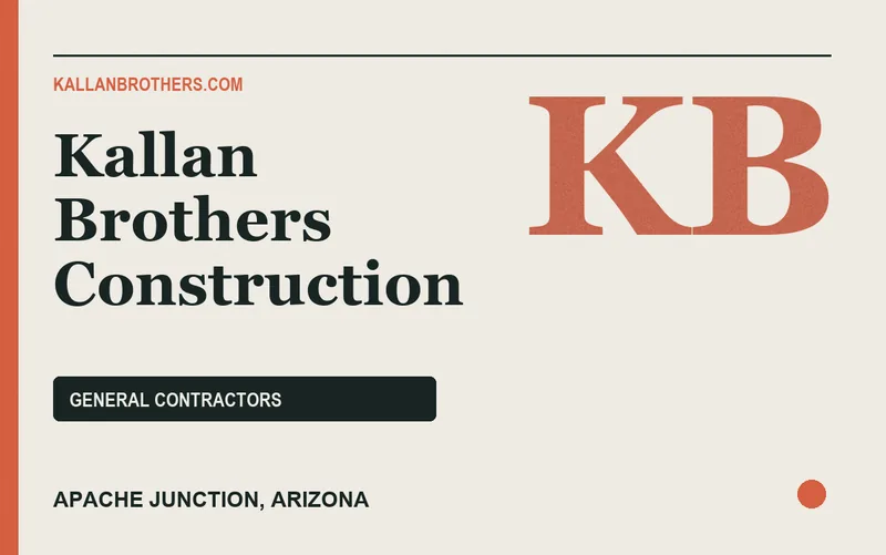 Kallan Brothers Construction in Apache Junction, Arizona