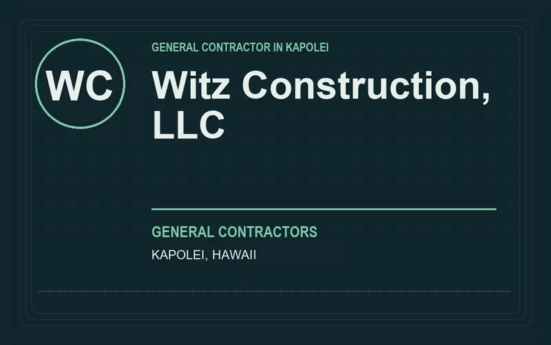 WITZ CONSTRUCTION, LLC in Kapolei, Hawaii