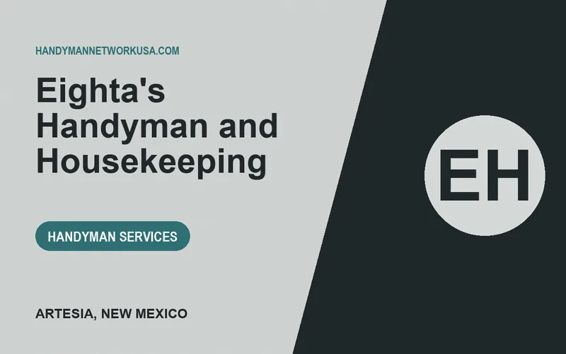 Eighta's Handyman and Housekeeping in Artesia, New Mexico