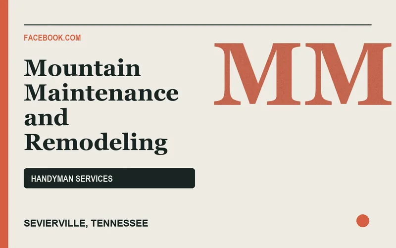Mountain Maintenance and Remodeling in Sevierville, Tennessee