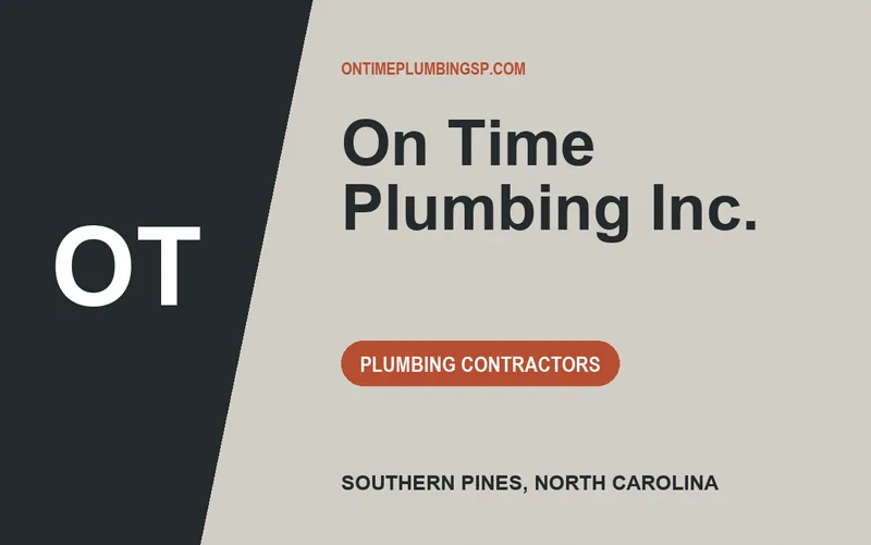 On Time Plumbing Inc. in Southern Pines, North Carolina