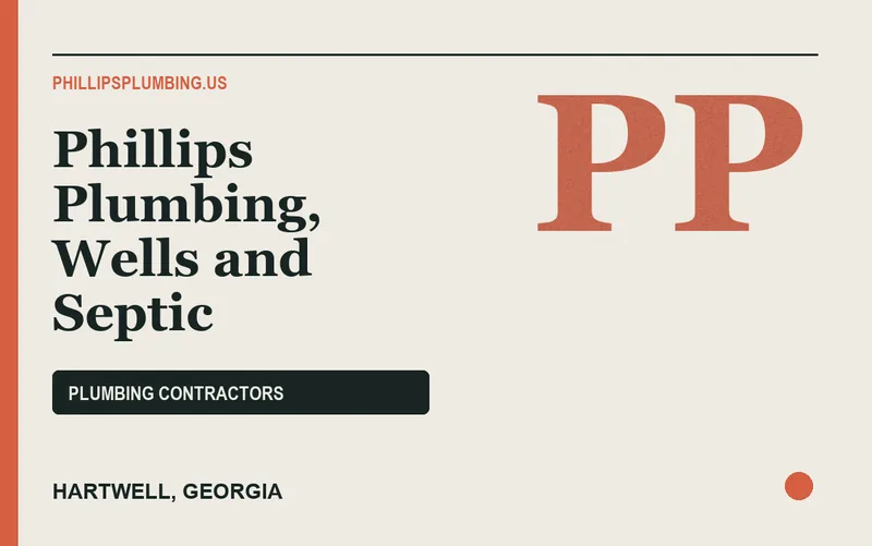 Phillips Plumbing, Wells and Septic in Hartwell, Georgia