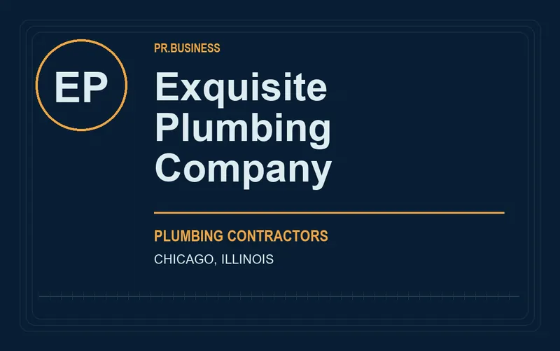Exquisite Plumbing Company in Chicago, Illinois