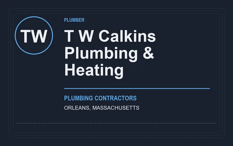 T W Calkins Plumbing & Heating in Orleans, Massachusetts