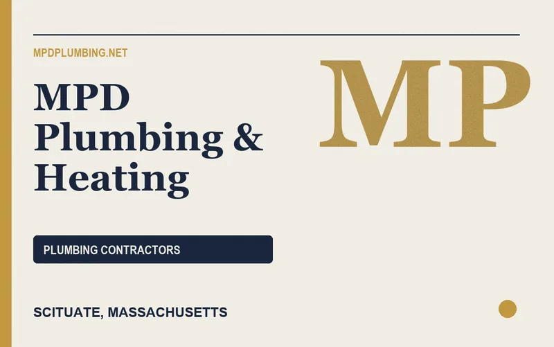 MPD Plumbing & Heating in Scituate, Massachusetts