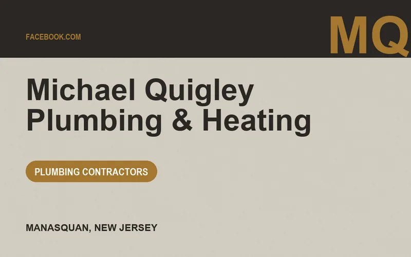Michael Quigley Plumbing & Heating in Manasquan, New Jersey