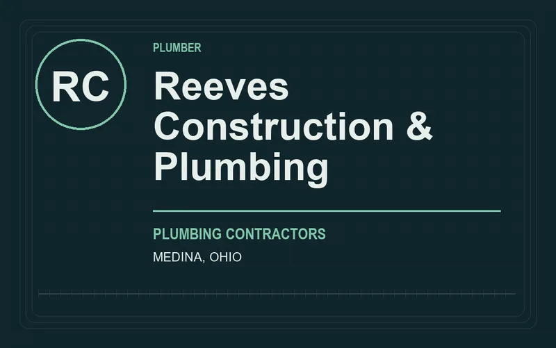 Reeves Construction & Plumbing in Medina, Ohio
