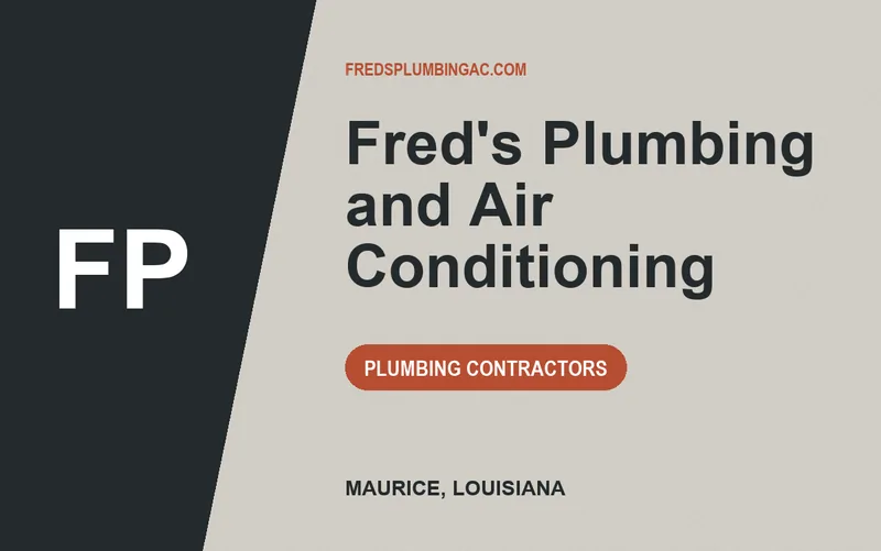 Fred's Plumbing and Air Conditioning in Maurice, Louisiana