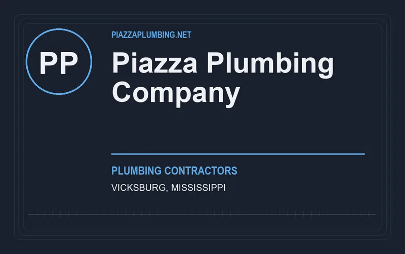 Piazza Plumbing Company in Vicksburg, Mississippi