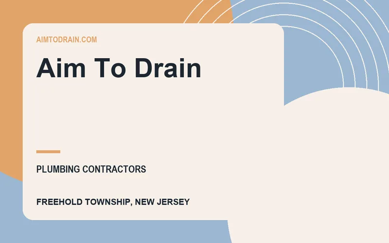 Aim To Drain in Freehold Township, New Jersey