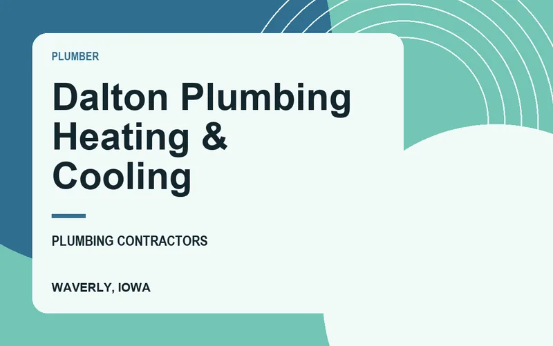 Dalton Plumbing Heating & Cooling in Waverly, Iowa
