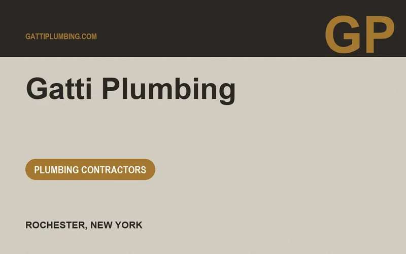 Gatti Plumbing in Rochester, New York