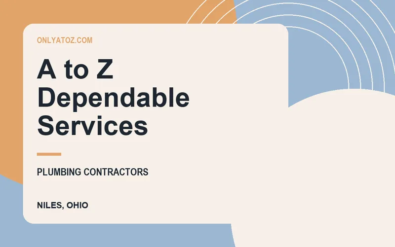 A to Z Dependable Services in Niles, Ohio