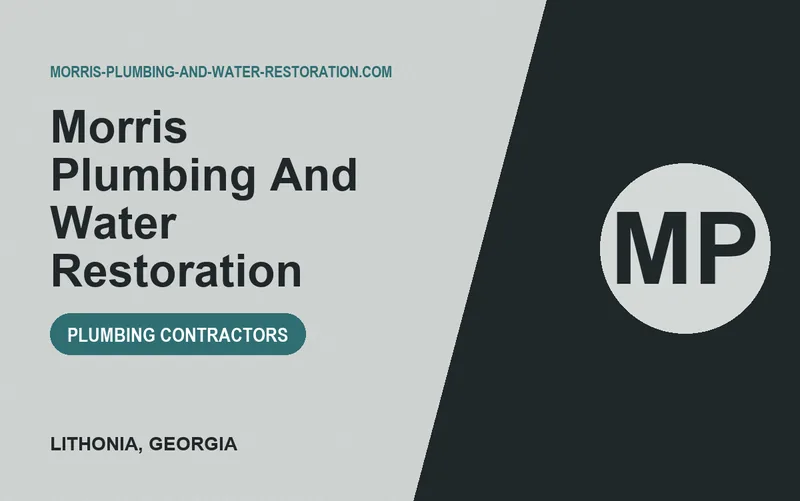 Morris Plumbing And Water Restoration in Lithonia, Georgia