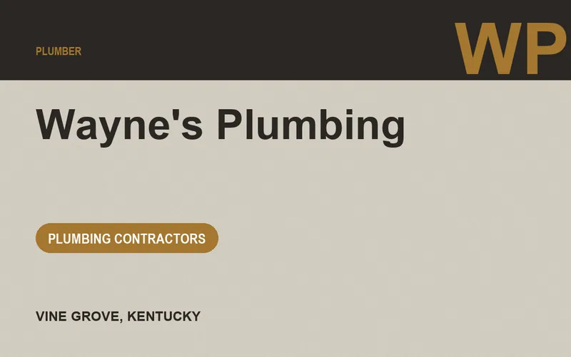 Wayne's Plumbing in Vine Grove, Kentucky
