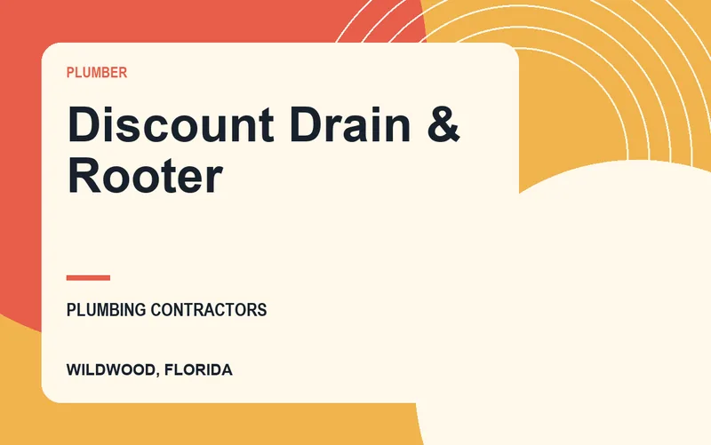 Discount Drain & Rooter in Wildwood, Florida