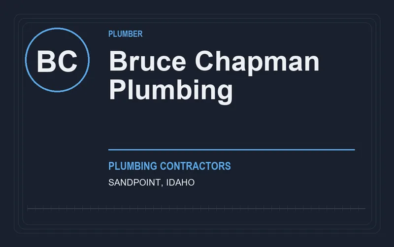 Bruce Chapman Plumbing in Sandpoint, Idaho