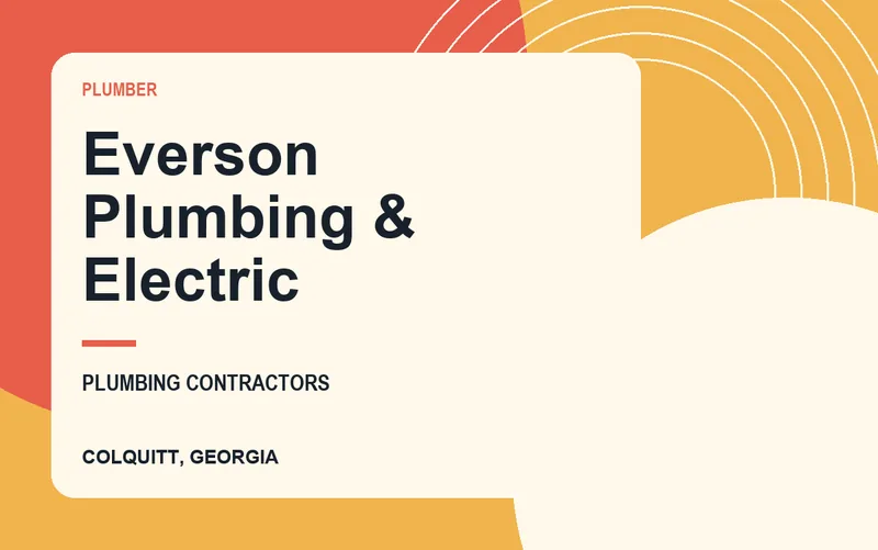 Everson Plumbing & Electric in Colquitt, Georgia