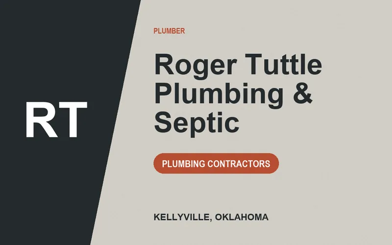 Roger Tuttle Plumbing & Septic in Kellyville, Oklahoma