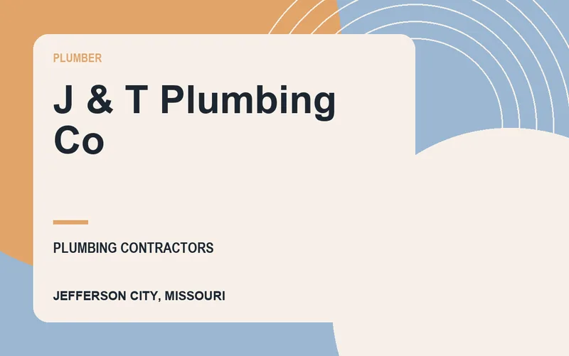 J & T Plumbing Co in Jefferson City, Missouri