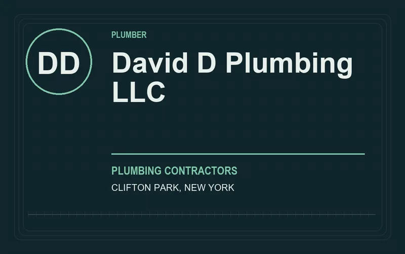 David D Plumbing LLC in Clifton Park, New York