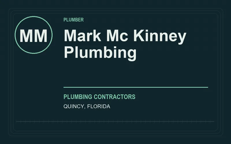 Mark Mc Kinney Plumbing in Quincy, Florida