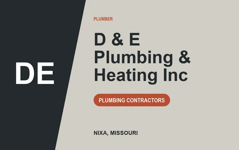 D & E Plumbing & Heating Inc in Nixa, Missouri