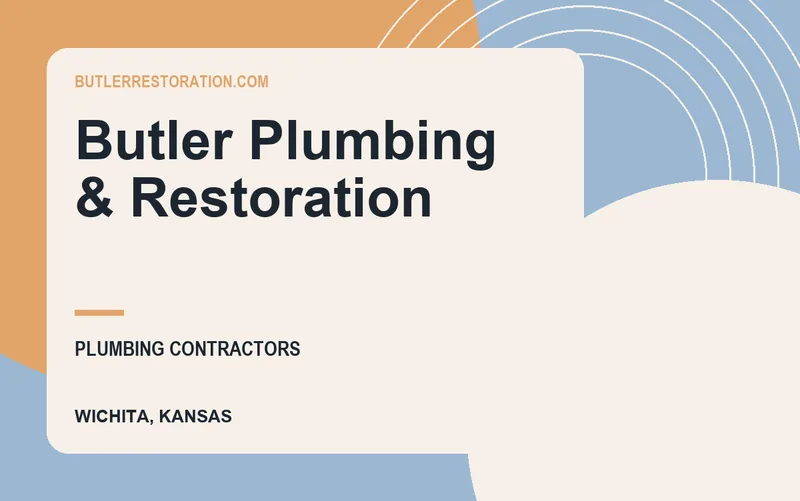 Butler Plumbing & Restoration in Wichita, Kansas