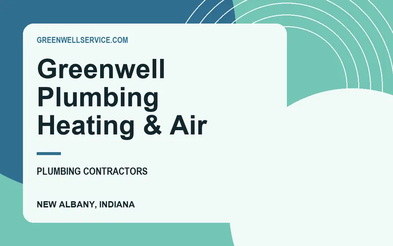 Greenwell Plumbing Heating & Air in New Albany, Indiana