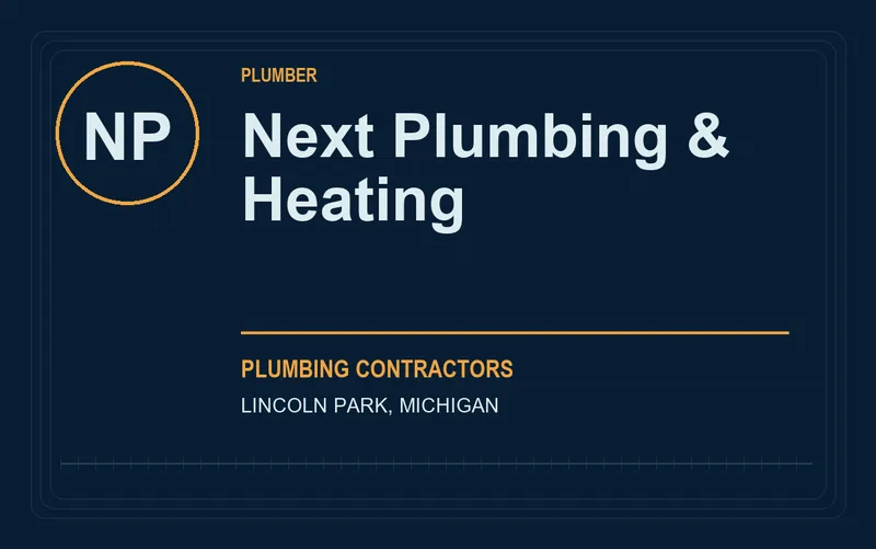 Next Plumbing & Heating in Lincoln Park, Michigan