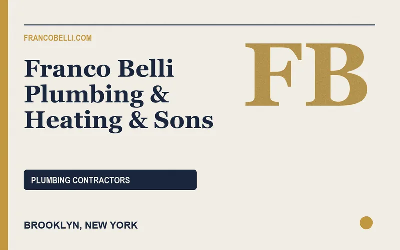 Franco Belli Plumbing & Heating & Sons in Brooklyn, New York