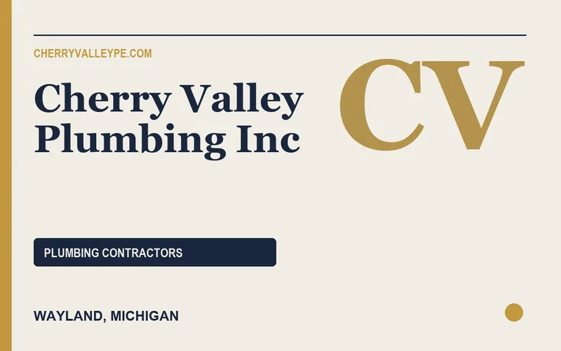 Cherry Valley Plumbing Inc in Wayland, Michigan