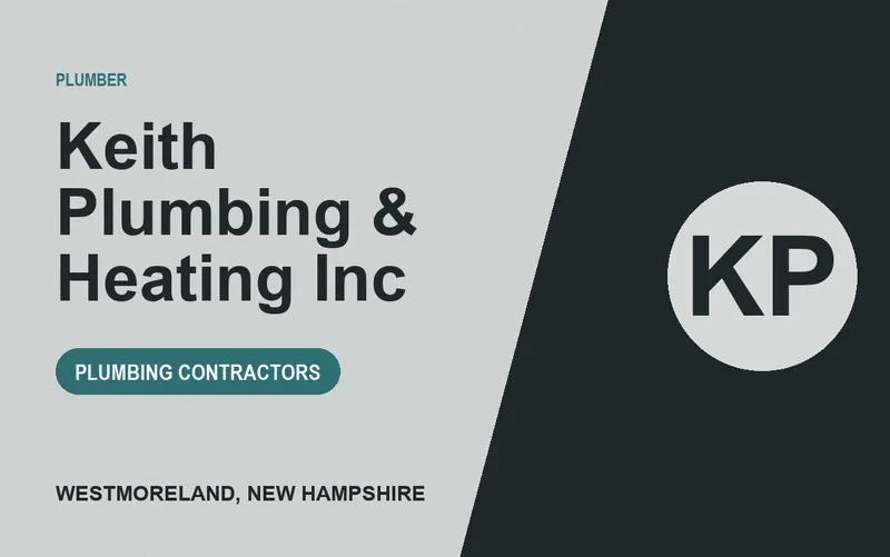 Keith Plumbing & Heating Inc in Westmoreland, New Hampshire