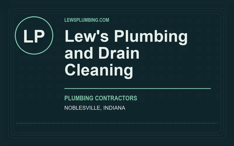 Lew's Plumbing and Drain Cleaning in Noblesville, Indiana