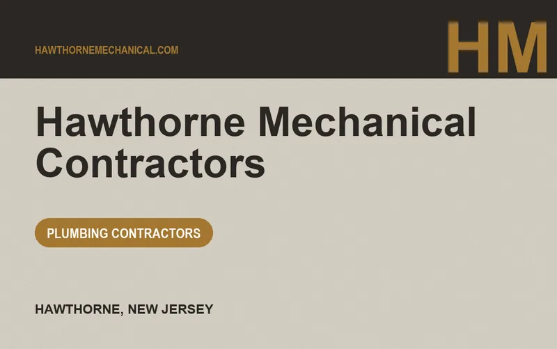 Hawthorne Mechanical Contractors in Hawthorne, New Jersey