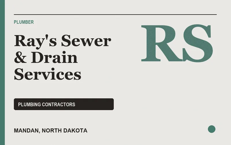 Ray's Sewer & Drain Services in Mandan, North Dakota
