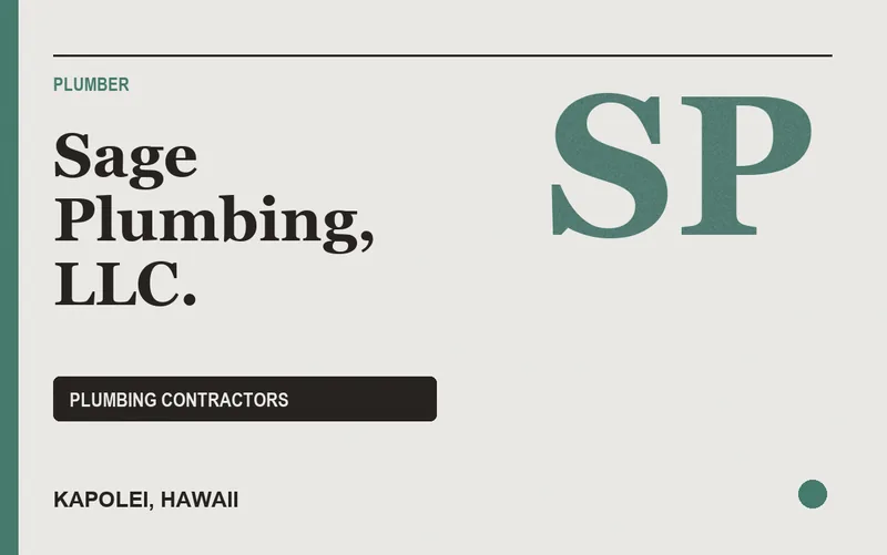 Sage Plumbing, LLC. in Kapolei, Hawaii