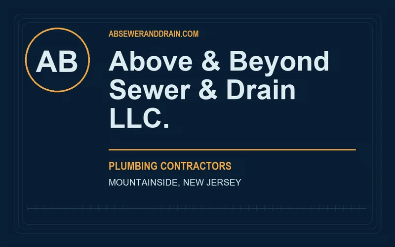 Above & Beyond Sewer & Drain LLC. in Mountainside, New Jersey