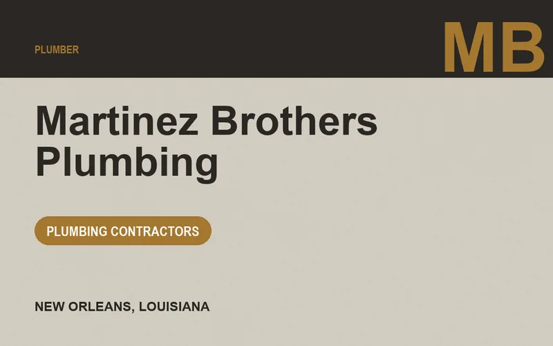Martinez Brothers Plumbing in New Orleans, Louisiana