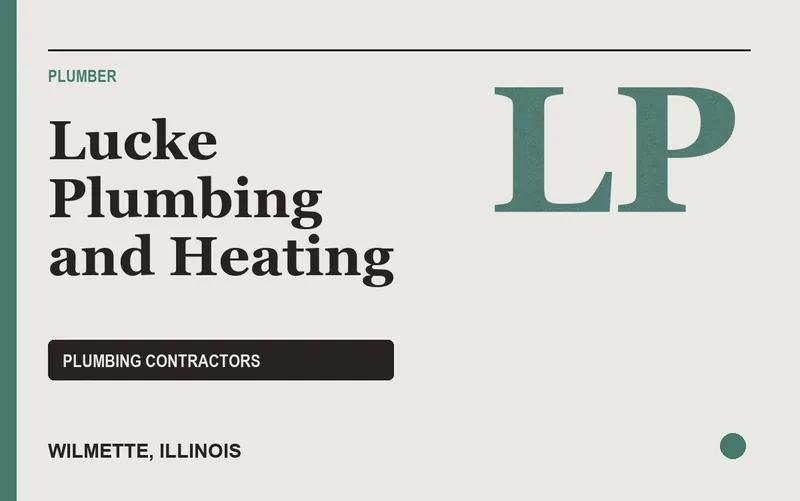 Lucke Plumbing and Heating in Wilmette, Illinois