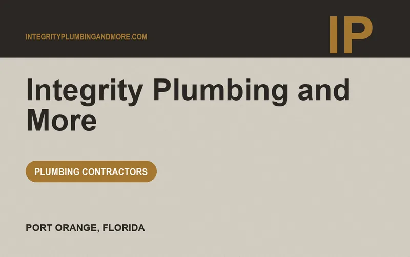 Integrity Plumbing and More in Port Orange, Florida