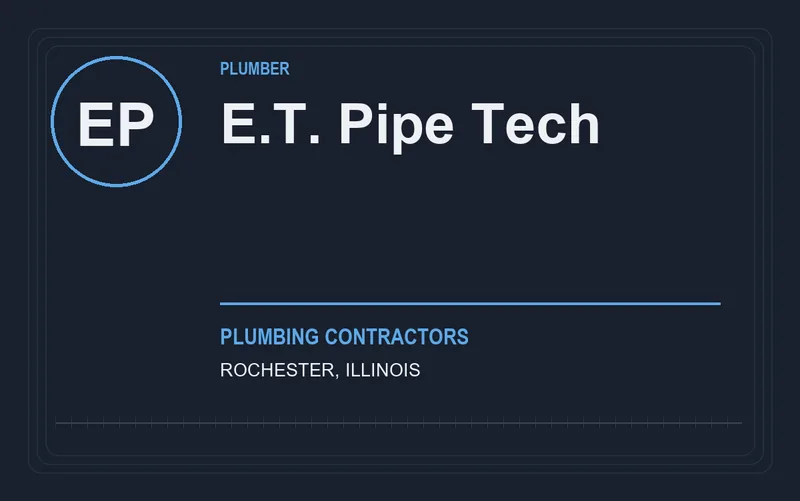 E.T. Pipe Tech in Rochester, Illinois