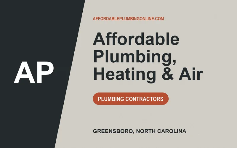 Affordable Plumbing, Heating & Air in Greensboro, North Carolina