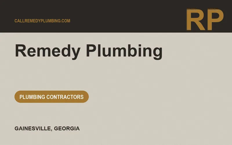 Remedy Plumbing in Gainesville, Georgia