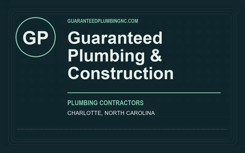 Guaranteed Plumbing & Construction in Charlotte, North Carolina